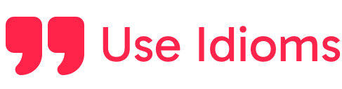Use Idioms